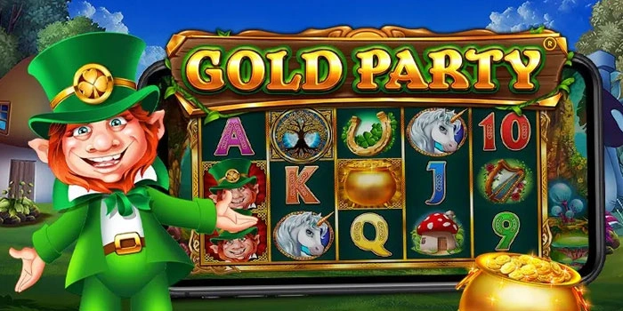 Slot Gold Party Terbaik Untuk Menang Konsisten