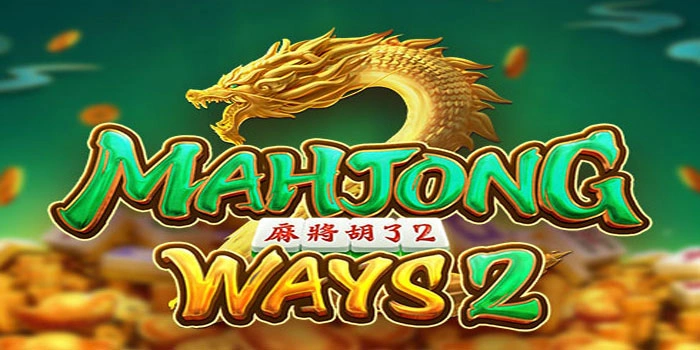 Strategi Slot Mahjong Ways 2 Raih Kemenangan Maksimal Konsisten